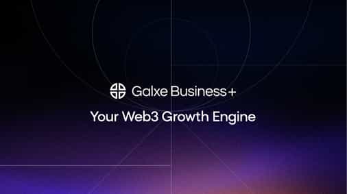 How Galxe Business+ Helps Teams Scale at Every Stage
